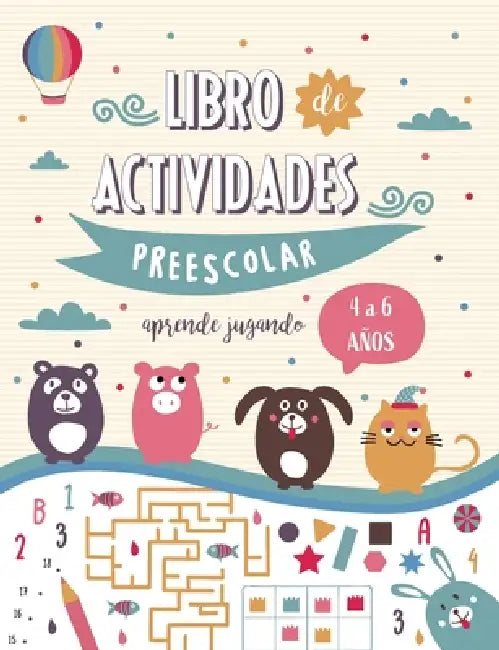 Libro de actividades Preescolar para niños y niñas de 4 a 6 años - Aprender jugando by Blue Baboon