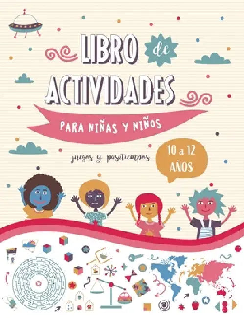 Libro de actividades para niños y niñas de 10 a 12 años - Juegos didácticos y pasatiempos by Blue Baboon