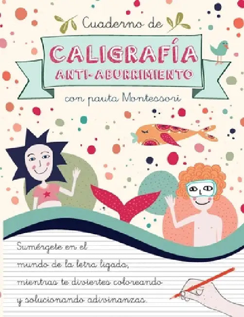 Cuaderno de Caligrafía Anti-Aburrimiento con Pauta Montessori: Libro de Caligrafía Divertida con Adivinanzas en Letra Ligada Escolar para Niños y Niña by Blue Baboon