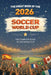 The Great Book of the 2026 Soccer World Cup The Complete Guide to the World Cup: Teams, Stadiums, Records, Fun Facts and More by Books
