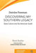 Discovering My Southern Legacy: Slave Culture and the American South by Deirdre Foreman