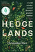 Hedgelands by Christopher Hart