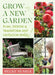 Grow a New Garden by Becky Searle