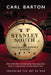 Stanley South and the Hustledown Snipes by Carl Barton