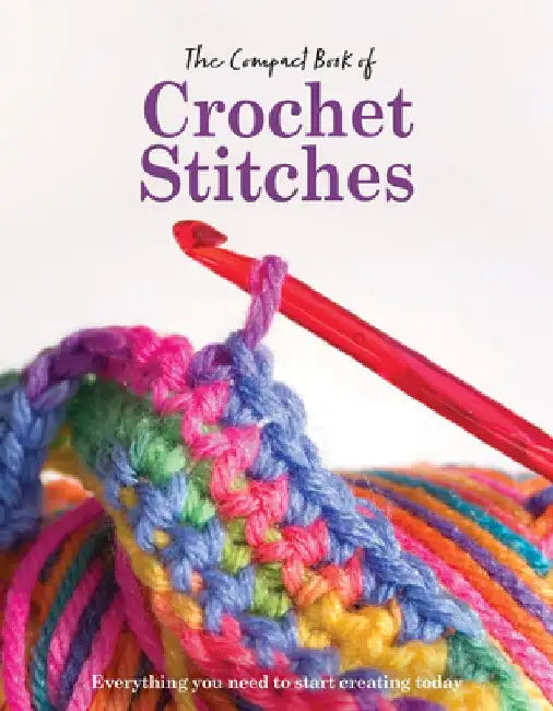 The Compact Book of Crochet Stitches by Katharine Marsh