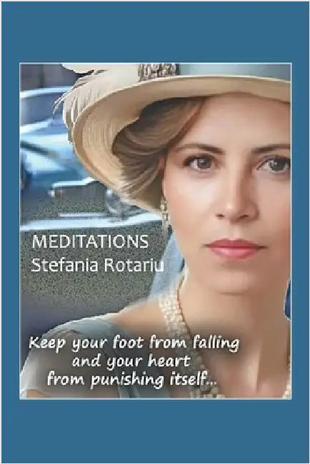 Meditations by Rotariu, Stefania