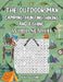 The Outdoorsman, Camping, Hunting, Hiking and Fishing by Noah Alexander