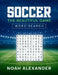 Soccer The Beautiful Game Word Search by Noah Alexander