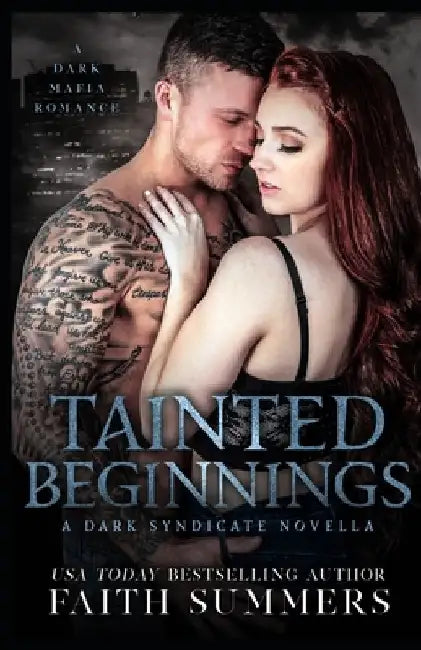 Tainted Beginnings: A Dark Mafia Romance by Khardine Gray