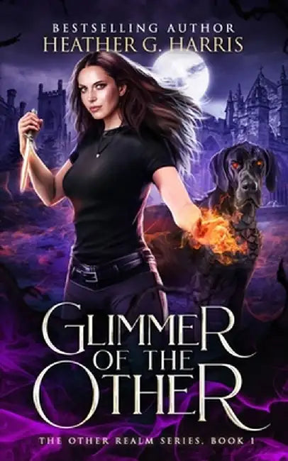 Glimmer of The Other: An Urban Fantasy Novel by Heather G. Harris