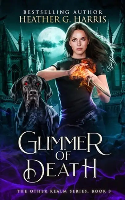 Glimmer of Death: An Urban Fantasy Novel by Heather G. Harris