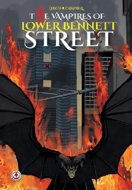 The Vampires of Lower Bennett Street by Mike Lynch