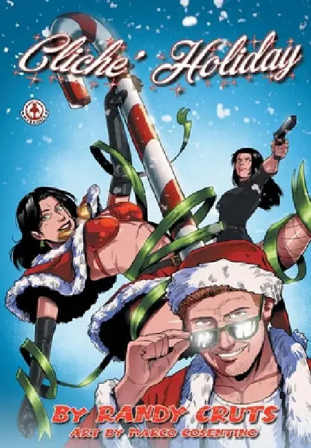 Cliché Holiday by Randy Cruts