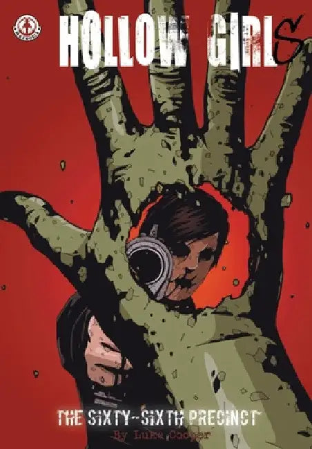 Hollow Girl: The Sixty-Sixth Precinct by Luke Cooper