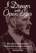 I Dream With Open Eyes: The Life of David Lindsay, Author of A Voyage to Arcturus by Murray Ewing