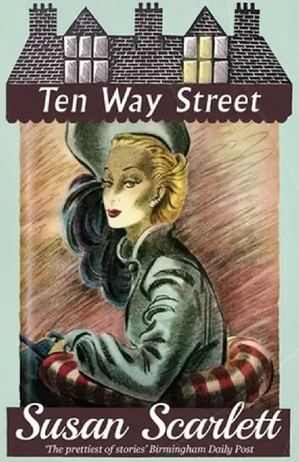 Ten Way Street by Susan Scarlett