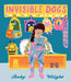 Invisible Dogs by Ruby Wright