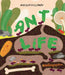 Ant Life by Moesha Kellaway