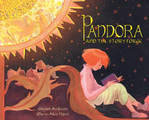 Pandora and the Story Forge by Gaynor Andrews