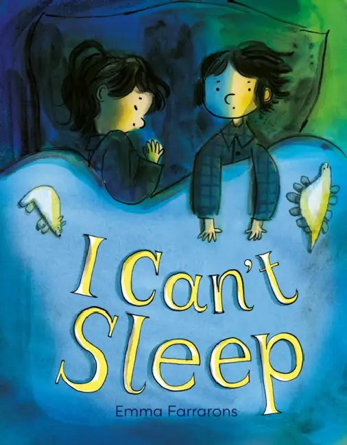 I Can’t Sleep by Emma Farrarons