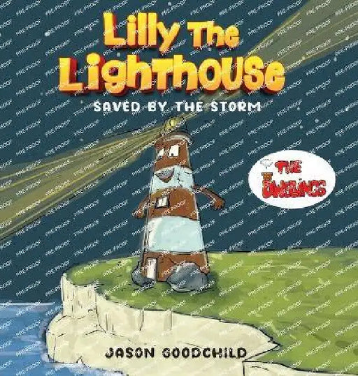 Lilly the Lighthouse: Saved by the Storm by Jason Goodchild