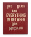Life, Death and Everything in Between by Don McCullin