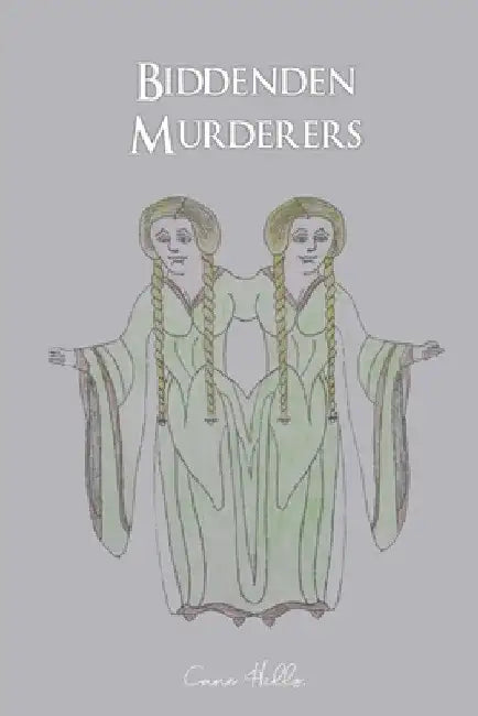 Biddenden Murderers by Cane Hills