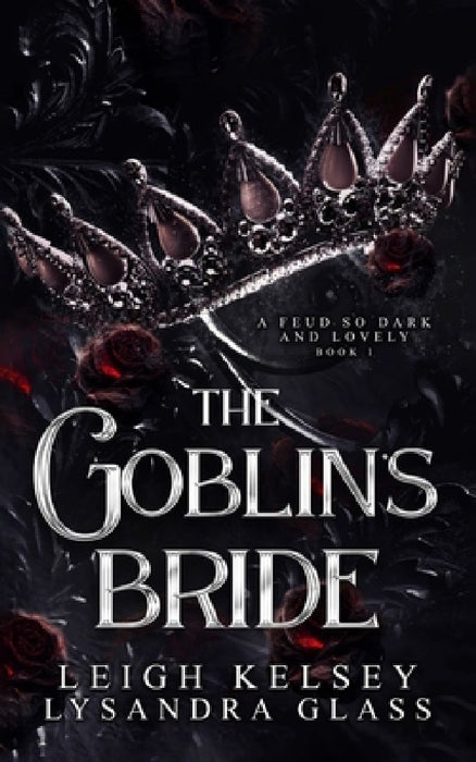 The Goblin's Bride by Lysandra Glass