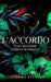 L'accordo: Un romanzo d'amore in un Harem Inverso by Brother, Stephanie