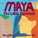 Maya: The Little Mermaid by Harry Reed, Poan Pan