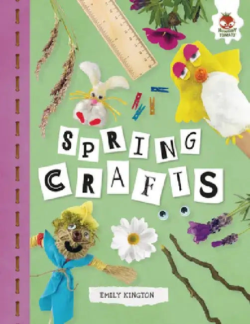 Spring Crafts by Emily Kington