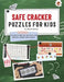 SAFE CRACKER PUZZLES FOR KIDS PUZZLES FOR KIDS by Dr. Gareth Moore