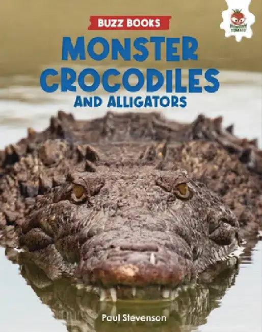 Monster Crocodiles and Alligators by Paul Stevenson