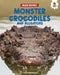 Monster Crocodiles and Alligators by Paul Stevenson