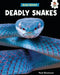 Deadly Snakes by Paul Stevenson