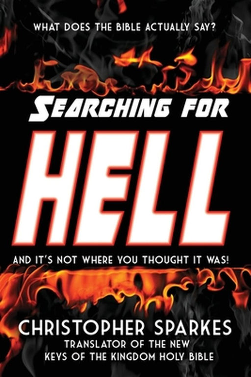 Searching for Hell by Christopher Sparkes
