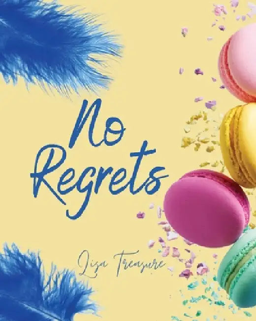 No Regrets by Lisa Treasure, Vivienne Ainslie