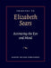 Tributes to Elizabeth Sears: Activating the Eye and Mind by Achim Timmermann, Heidi Gearhart