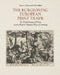 The Burgeoning European Print Trade: The Distribution of Prints Via the Plantin-Moretus Press of Antwerp by Karen L. Bowen, Dirk Imhof