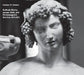 Raffaele Riario, Jacopo Galli, and Michelangelo's Bacchus, 1471-1572 by Kathleen W. Christian