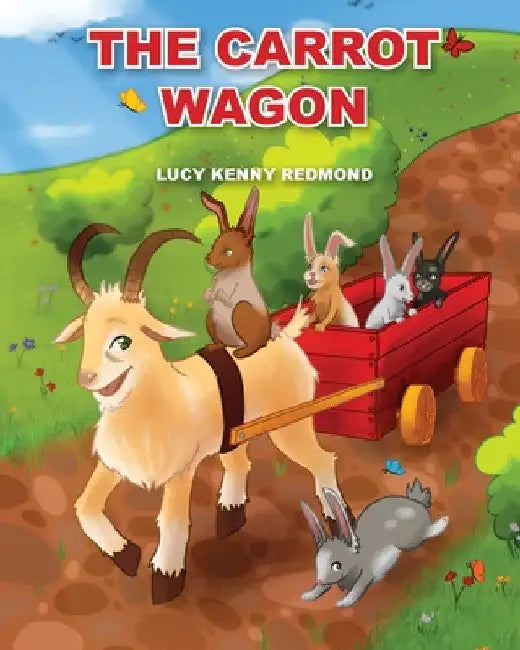 The Carrot Wagon by Lucy Kenny Redmond