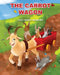 The Carrot Wagon by Lucy Kenny Redmond