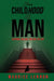 From Childhood To Man