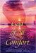 God of all Comfort: a testimony of faith and peserverance through infertility by Kwenza Onyenakala