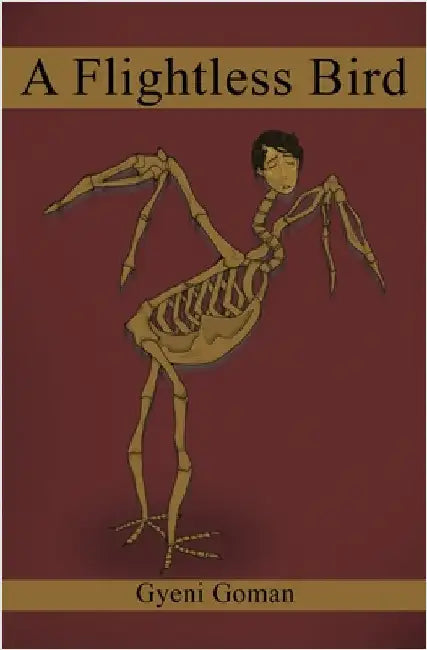A Flightless Bird by Goman, Gyeni