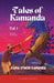Tales of Kamanda - Volume 1 by Kama Sywor Kamanda