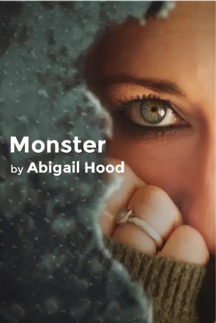Monster by Abigail Hood