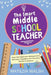 The Smart Middle School Teacher by Matilda Walsh