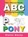 The Educational ABC Horse Coloring Book for Kids P is for Pony by Elaine Heney