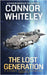 The Lost Generation: A Science Fiction Adventure Novella by Whiteley, Connor
